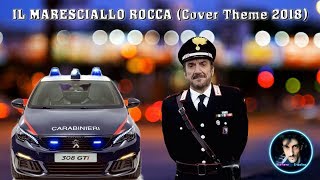 IL MARESCIALLO ROCCA Cover Theme 2018 Music Video [upl. by Xavier]