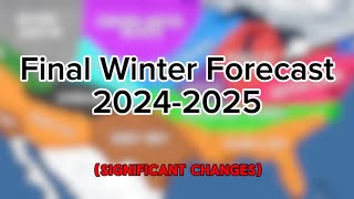 Final Winter Forecast 20242025 [upl. by Higbee]