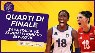 Olimpiadi Parigi 2024  Ecco gli Ottavi di finale della Pallavolo Femminile  Italia vs Serbia [upl. by Gav]