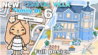 Aesthetic Coastal Villa house Full design🐚🌴🌊 Family of 6Toca life world house design [upl. by Beller196]