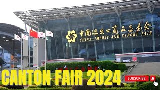 Canton Fair 2024 [upl. by Akina]