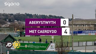 Aberystwyth 04 Met Caerdydd  Uchafbwyntiau JD Cymru Premier [upl. by Renrew]