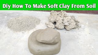 How To Make Soft Clay From Soil Amazing Clay Ideas is live [upl. by Nosmirc882]