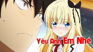 AMV  Yêu Anh Em Nhé [upl. by Halie247]