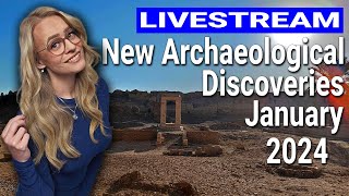 New Archaeological Discoveries Of January 2024  Livestream [upl. by Prebo]