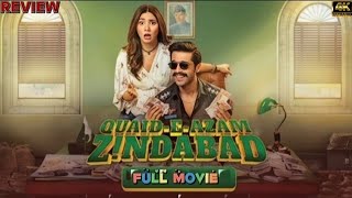 QuaideAzam Zindabad full movie and Review by 4kUltraHD Pakistan new best movie Fahad Mustafa [upl. by Maxie]