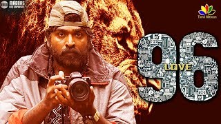 96  Ninety Six  Vijay Sethupathi  Trisha  Movie Release  Vijay sethupathi Anjali New Movie [upl. by Sakul]