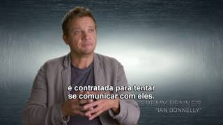 A Chegada  Featurette “Jeremy Renner” HD Legendado [upl. by Harim]