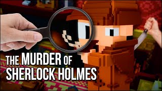 The Murder Of Sherlock Holmes  Solving This Crime Proves Mentally Taxing [upl. by Goles730]