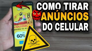 COMO TIRAR ANÚNCIOS DO CELULAR [upl. by Pincince]