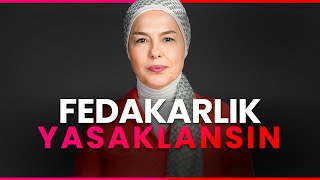 Fedakarlık Yasaklansın [upl. by Yule]