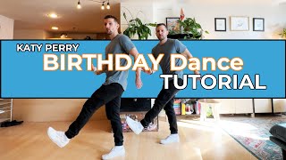 Katy Perry Birthday Dance Tutorial [upl. by Esylle759]