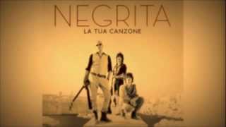 Negrita  La tua canzone Lyrics [upl. by Lyle]