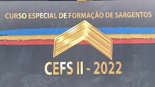 Formatura CEFS II  2022 [upl. by Schoenfelder838]