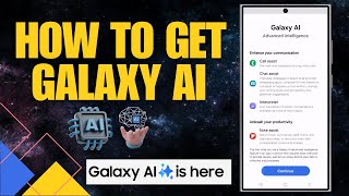 How to GetInstall Galaxy AI on Samsung Galaxy S22 S23 S24Ultra [upl. by Repohtsirhc838]