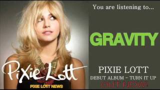 Pixie Lott  Gravity  LYRICS  New Single 2010  HQ [upl. by Emirej]