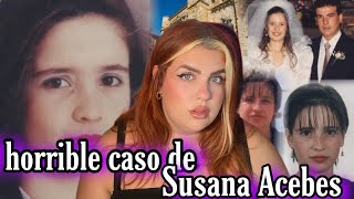 EL caso de SUSANA ACEBES ¿Preparó la escena del CR1MEN [upl. by Strage]