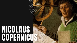 Nicolaus Copernicus [upl. by Enymzaj]