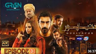 DuniyaPur Episode 13  𝐏𝐫𝐨𝐦𝐨  Khushhal Khan  Ramsha Khan  Naumaan Ijaz  Sami Khan  Green TV [upl. by Noside]