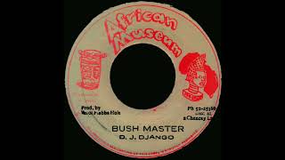 1981 DJ Django  Bush Master [upl. by Adihahs]