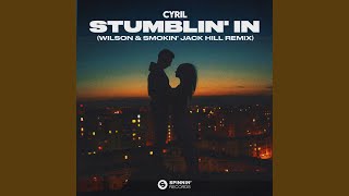 Stumblin In Wilson amp Smokin Jack Hill Remix [upl. by Herzel]