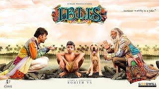 Iblis Malayalam Full Movie  Rohith VS  Asif Ali  Madonna Sebastian  Lal  Sreenath Bhasi [upl. by Acinehs]