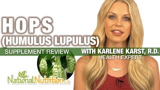 Professional Supplement Review  Hops Humulus Lupulus for Insomnia and Anxiety  National Nutrition [upl. by Secnarfyram532]