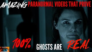 Amazing Paranormal Videos That Prove 100 Ghosts Are Real [upl. by Alena]