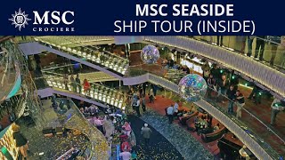 MSC Seaside  Inside Ship Tour [upl. by Eednahs]