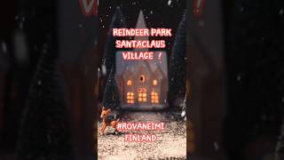 SANTAS REINDEER PARK VISIT finlandsantaclausvillage [upl. by Kym430]