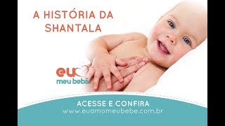 História e benefícios da Shantala para os bebês Técnica de Massagem para Bebês [upl. by Ayahs70]