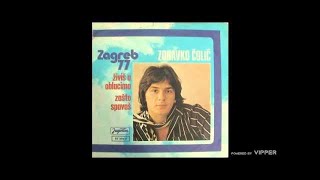 Zdravko Colic  Zasto spavas  Audio 1977 [upl. by Tsui968]