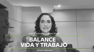 Balance Vida y Trabajo [upl. by Eadas979]