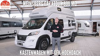 WEINSBERG CARATOUR 600 MQH  Kastenwagen mit Hochdach und Hubbett [upl. by Nairim]