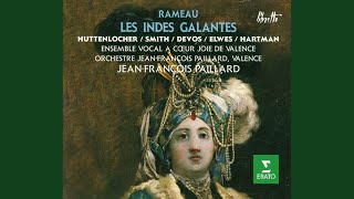 Rameau  Les Indes galantes  Act 4 Chaconne [upl. by Nolur539]