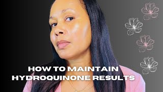 How To Maintain Hydroquinone Cream Results [upl. by Aelam]