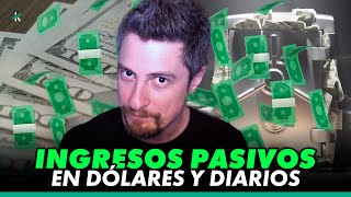 💸 ¡INGRESOS PASIVOS EN DOLAR 💸 La forma MÁS SEGURA de tener INGRESOS PASIVOS DIARIOS [upl. by Carlita634]