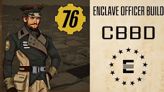 Fallout 76 The Enclave Officer Build OFFICER [upl. by Ycnej881]