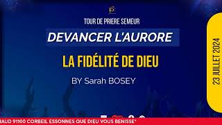 DEVANCER LAURORE I PRIERE DU MATIN BY SARAH BOSEY [upl. by Hobart]