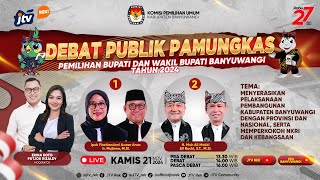 LIVE I DEBAT PUBLIK PAMUNGKAS PEMILIHAN BUPATI DAN WAKIL BUPATI BANYUWANGI TAHUN 2024  JTV [upl. by Ettedranreb255]