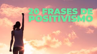 20 Frases de positivismo 💪🏻  Llena tu vida de felicidad [upl. by Stewardson]