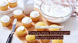 Vanilla Condensed Milk Buttercream5 Icecream Buttercream [upl. by Trembly]