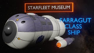 star trek fan made farragut class star fleet museum [upl. by Bradski]