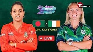 Live  Bangladesh Women vs Ireland Women  2nd T20i  Ireland Women tour of Bangladesh  T Sports [upl. by Ainavi820]