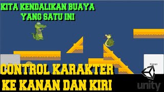 Tutorial Unity 2D Bahasa Indonesia  Menggerakkan Karakter Ke Kanan dan Kiri Dengan Button [upl. by Hasin763]