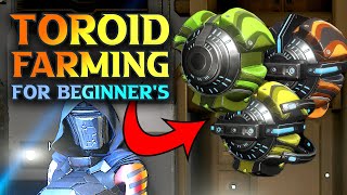 Warframe Toroid Farming Guide For Beginners [upl. by Oigroig]