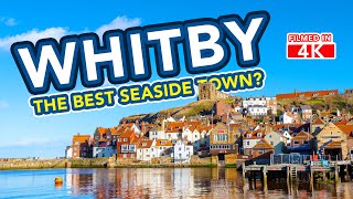 WHITBY  Is Whitby the best Seaside Town 4K [upl. by Shelton]