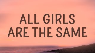 Juice WRLD  All Girls Are The Same Lyrics [upl. by Gurias381]