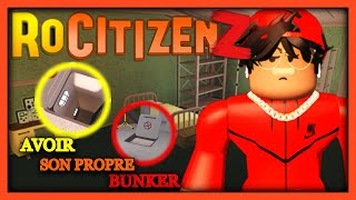 COMMENT AVOIR SON PROPRE BUNKER SUR ROCITIZENS [upl. by Attenol]