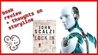 Lock In By John Scalzi  Author Review [upl. by Scurlock]